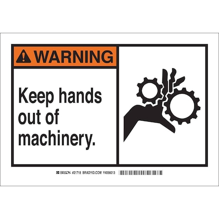 Brady Warning Sign, Aluminum, Rectangle, English 46635